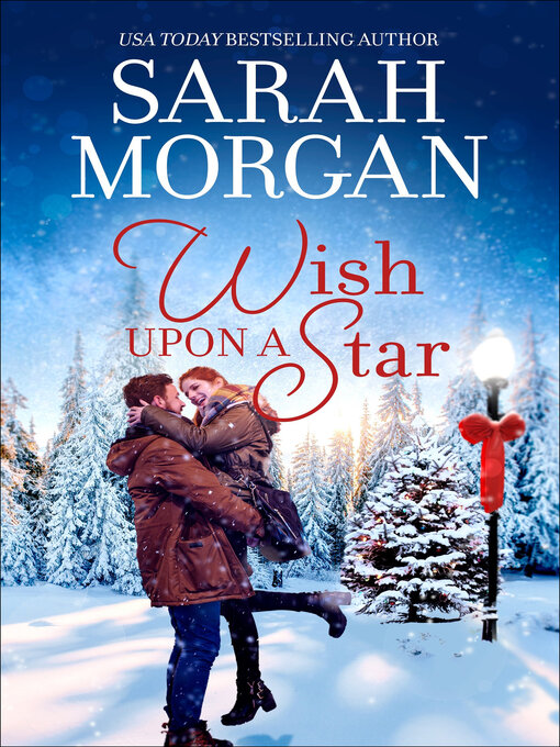 Title details for Wish Upon a Star by Sarah Morgan - Available
